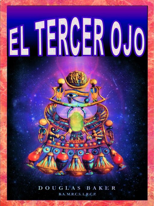 Title details for El Tercer Ojo by Douglas M. Baker - Available